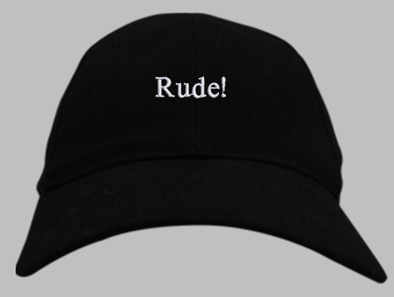 Rude! Dad Hat